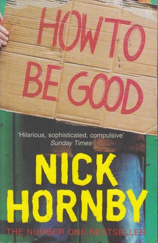Cover of How to Be Good by Nick Hornby