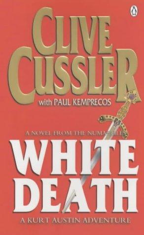 Cover of White Death (Numa Files) by Clive Cussler, Paul Kemprecos