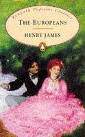 Cover of The Europeans (Penguin Popular Classics) by Henry James, Susan M. Griffin, Eleanor Bron