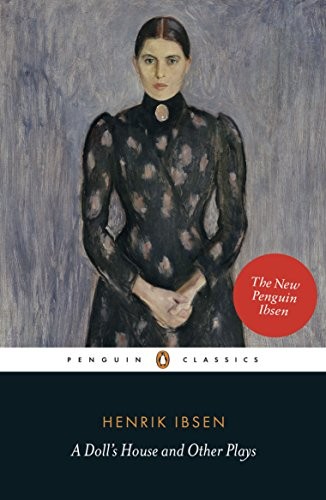 Cover of A Doll's House and Other Plays by Henrik Ibsen