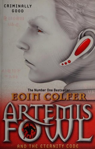 Cover of Artemis Fowl and the Eternity Code by Eoin Colfer
