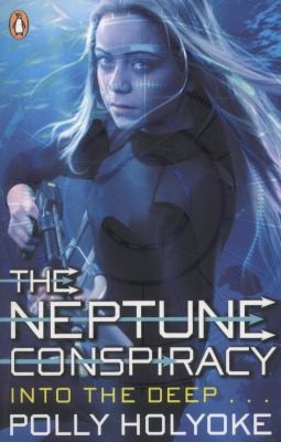 Cover of The Neptune Conspiracy by Polly Holyoke