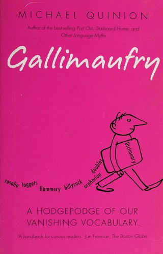 Cover of Gallimaufry by Michael Quinion