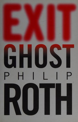 Cover of Exit Ghost by Philip Roth