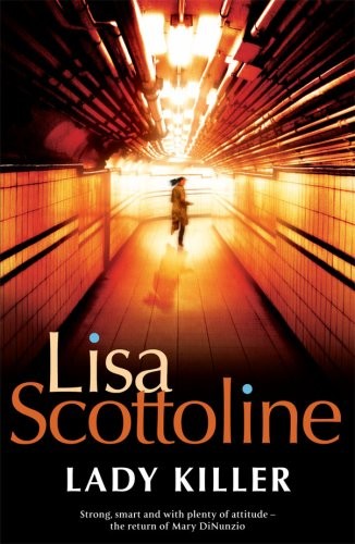 Cover of Lady Killer by Lisa Scottoline, LISA SCOTTOLINE