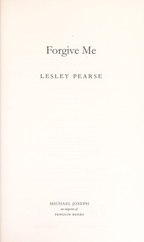 Cover of Forgive me by Lesley Pearse