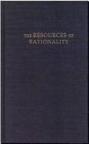 Cover of The resources of rationality by Calvin O. Schrag