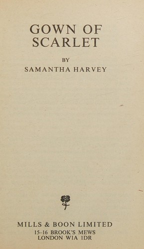 Cover of Gown of scarlet by Samantha Harvey - undifferentiated