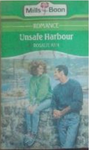 Cover of Unsafe Harbour by Rosalie Ash