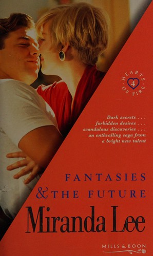 Cover of Fantasies and the future by Miranda Lee