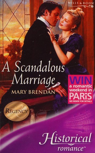 Cover of A Scandalous Marriage by Mary Brendan