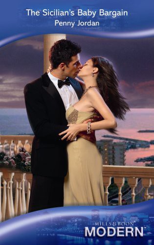 Cover of The Sicilian's Baby Bargain by penny-jordan