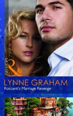 Cover of Roccanti's Marriage Revenge by Lynne Graham