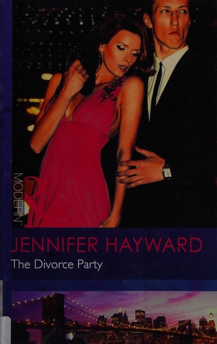 Cover of The divorce party by Jennifer Hayward