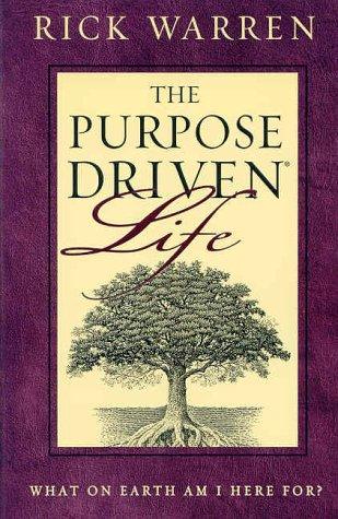 Cover of The purpose driven life by Rick Warren