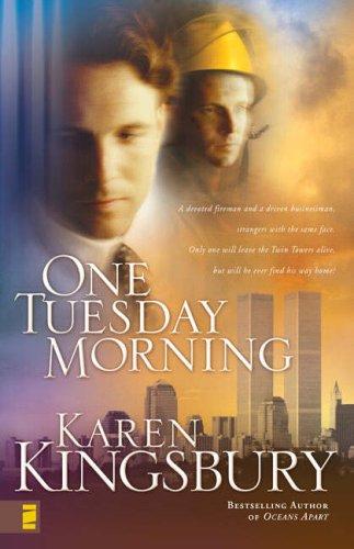 Cover of One Tuesday morning by Karen Kingsbury