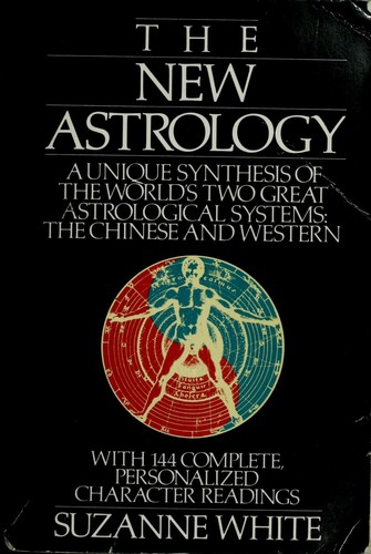 Cover of The new astrology by Suzanne White