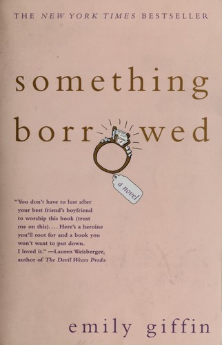 Cover of Something borrowed by Emily Giffin