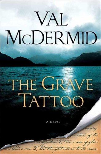 Cover of The Grave Tattoo by Val McDermid