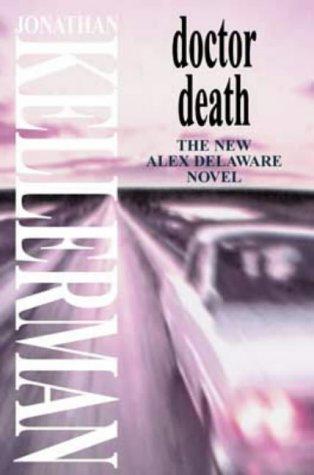 Cover of Doctor Death (An Alex Delaware Novel) by Jonathan Kellerman