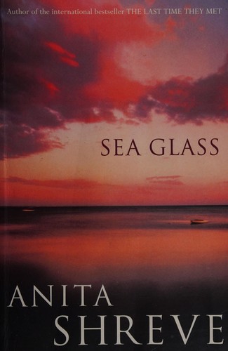 Cover of Sea glass by Anita Shreve