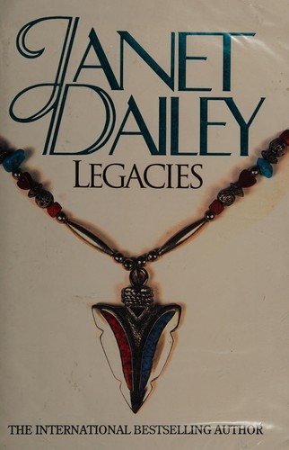 Cover of Legacies by Janet Dailey