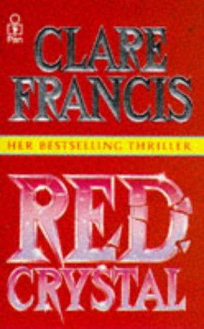 Cover of Red Crystal by Clare Francis