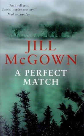 Cover of A perfect match by Jill McGown