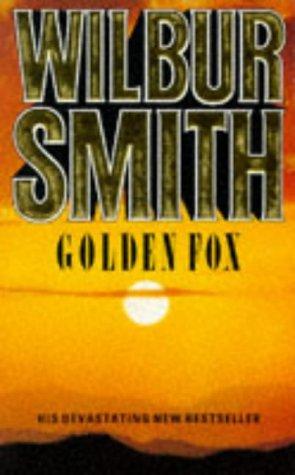 Cover of Golden fox. by Wilbur Smith