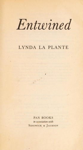 Cover of Entwined by Lynda La Plante