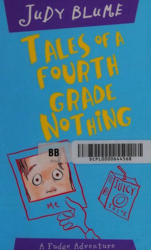 Cover of Tales of a Fourth Grade Nothing by Judy Blume