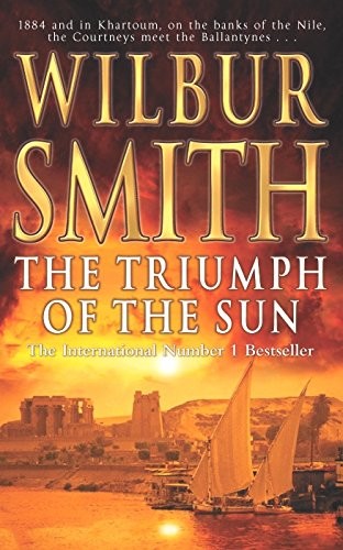 Cover of The Triumph of the Sun by Wilbur Smith