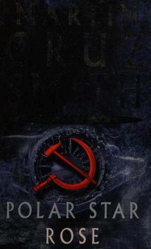 Cover of Polar Star / Rose by Martin Cruz Smith