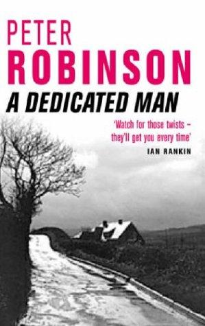 Cover of A dedicated man by Peter Robinson