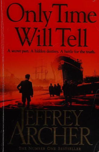 Cover of Only Time Will Tell by Jeffrey Archer