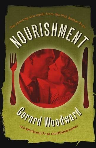Cover of Nourishment by Gerard Woodward