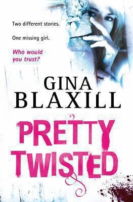 Cover of Pretty Twisted by Gina Blaxill