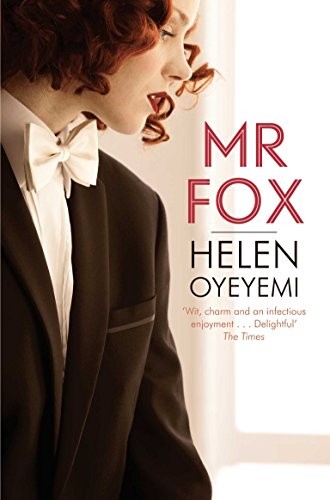 Cover of MR Fox by Helen Oyeyemi