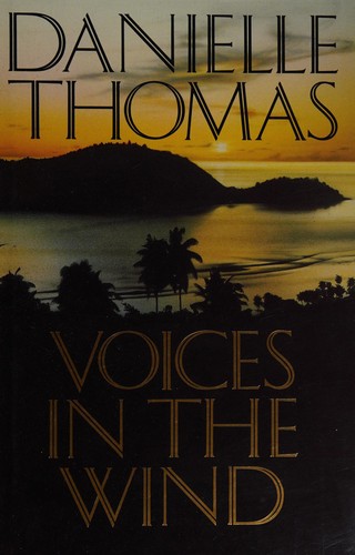 Cover of Voices in the Wind by Danielle Thomas