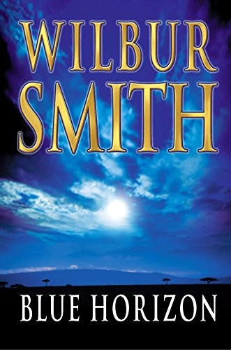 Cover of Blue Horizon by Wilbur Smith