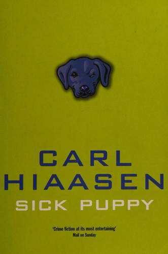 Cover of Sick puppy by Carl Hiaasen