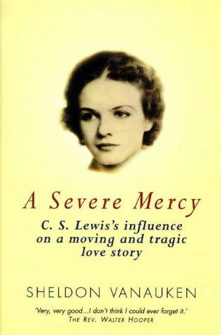 Cover of A Severe mercy by Sheldon Vanauken