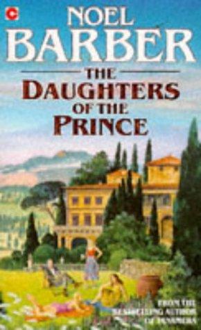 Cover of The daughters of the prince by Noel Barber