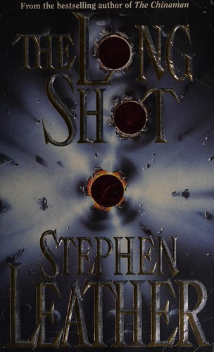 Cover of The long shot by Stephen Leather