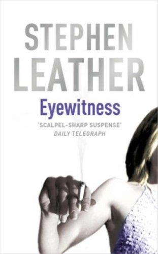 Cover of Eyewitness by Stephen Leather