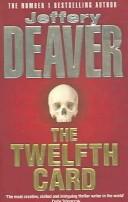 Cover of The Twelfth Card by Jeffery Deaver