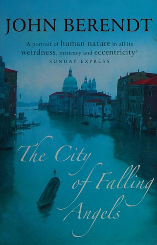 Cover of City of Falling Angels by John Berendt