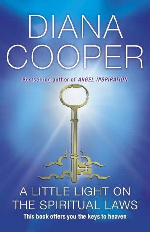 Cover of A Little Light on the Spiritual Laws by Diana Cooper