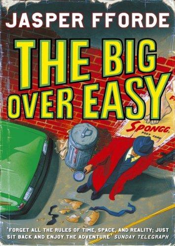 Cover of Big Over Easy by Jasper Fforde
