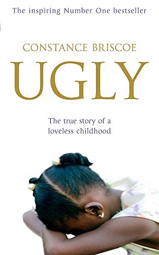 Cover of Ugly by Constance Briscoe